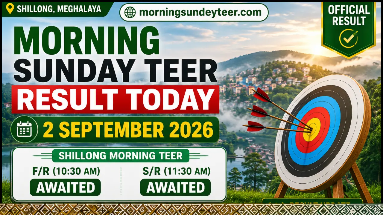 Morning Sunday Teer Result Today 2 September 2026 – Shillong Morning FR & SR